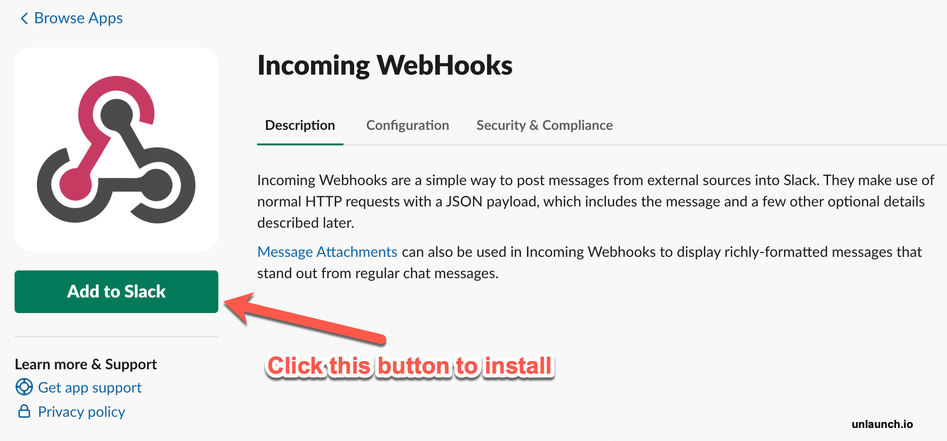 Add Incoming Webhooks by clicking the Add to Slack button